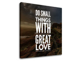 Industrijski slika na platnu s motivom Do small things, nebo, pejzaž, motivacioni citat u belih nijansama, priroda, pogodan za kancelarije | Motivacioni slika za zid Do small things_001 – proizvod