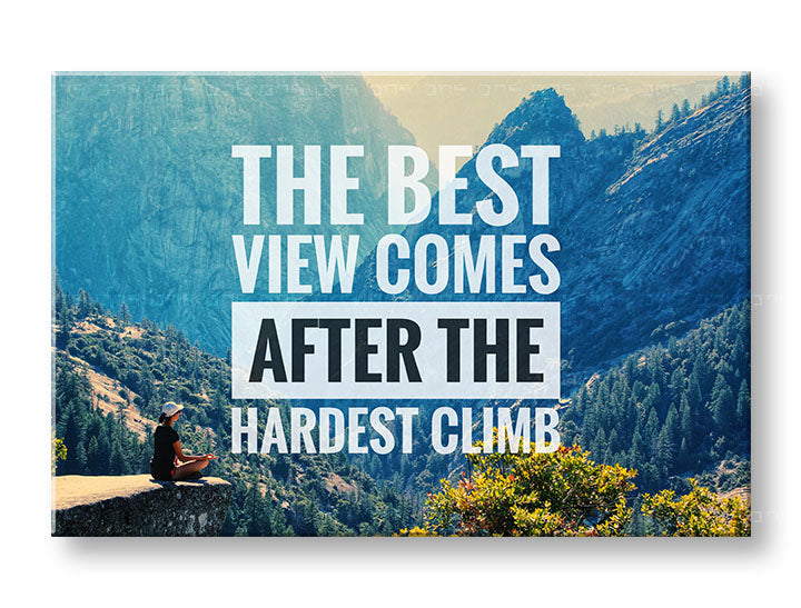 Moderan slika na platnu s motivom The best view comes, šuma, motivacioni citat u belo-crnih nijansama, priroda i unutrašnji mir, pogodan za kancelarije – glavna