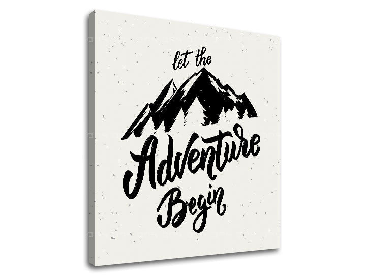 Art deko slika na platnu s motivom Let the adventure begin, planine, putnički motiv, motivacioni citat u belo-sivih nijansama, pogodan za dnevnog boravka – proizvod