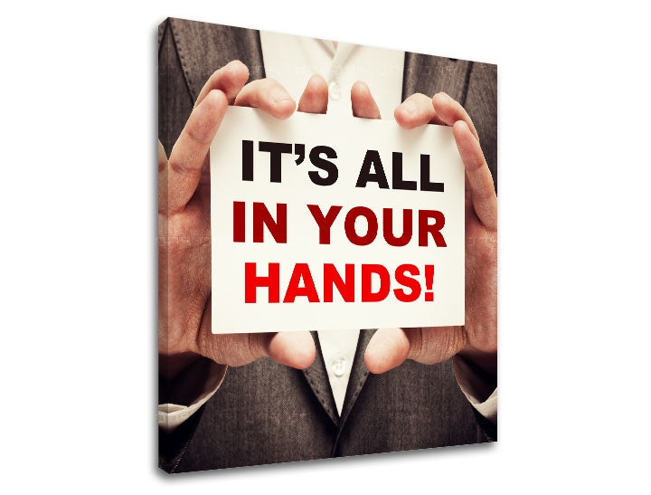 Art deko slika s motivom Its all in your hands, motivacioni citat u crveno-crnih nijansama | Motivacioni slika za zid Its all in your hands_002 – pregled
