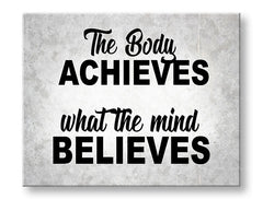 Moderan slika na platnu s motivom The body achieves, motivacioni citat u sivo-crnih nijansama, unutrašnji mir, pogodan za kancelarije | Motivacioni slika za zid The body achieves_002 – glavna