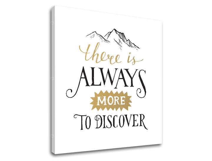 Art deko slika na platnu s motivom There is always more, planine, motivacioni citat u belo-zlatnih nijansama, inspirativna atmosfera, pogodan za dnevnog boravka – proizvod