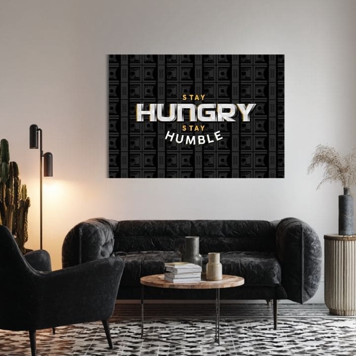 Slika na platnu Stay Hungry, Stay Humble - Motivacioni Citát - slika 2