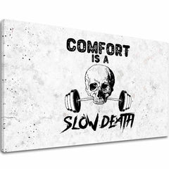 Slika na platnu Comfort Is i Slow Death - Gym Motivácia - glavna slika