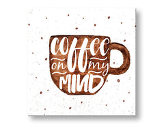 Moderan slika na platnu s motivom šolja kafe, dečji motiv u belo-smeđih nijansama, ugodna atmosfera | Slika za zid s textom Coffee on my mind – glavna