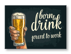 Minimalistički slika na platnu u belo-bežih nijansama, pogodan za kuhinje | Slika za zid s textom Born to drink – glavna