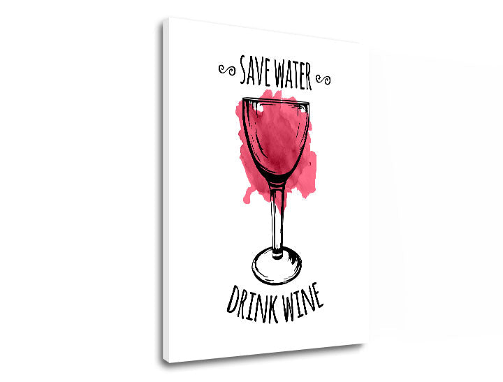 Moderan slika na platnu s motivom čaša vina, priroda u belo-crvenih nijansama, razigrana atmosfera, minimalizam, pogodan za kuhinje | Slika za zid s textom Save water – Drink Wine – proizvod